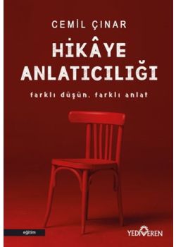 Hikaye Anlatıcılığı - Farklı Düşün, Farklı Anlat