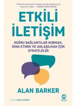 Etkili İletişim - Doğru Bağlantılar Kurmak