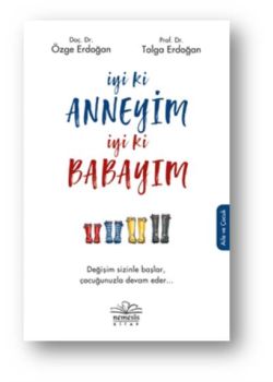 İyi ki Anneyim iyi ki Babayım