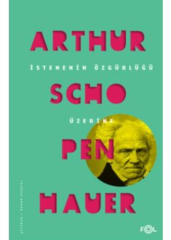 İstemenin Özgürlüğü Üzerine