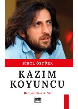 Kazım Koyuncu - Denizde Karartı Var