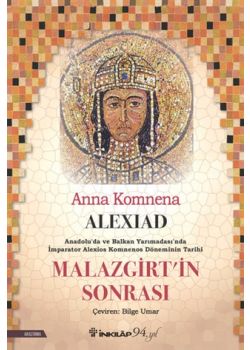 Alexiad - Malazgirt’in Sonrası
