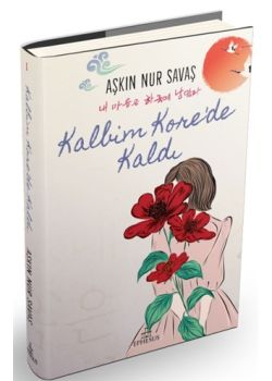 Kalbim Kore'de Kaldı 