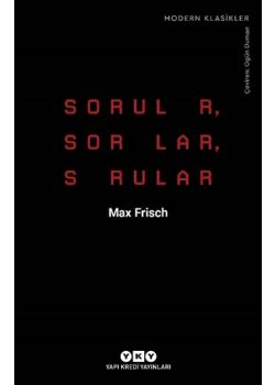 Sorular, Sorular, Sorular