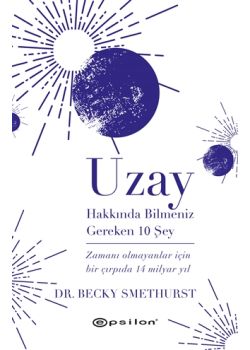 Uzay Hakkında Bilmeniz Gereken 10 Şey