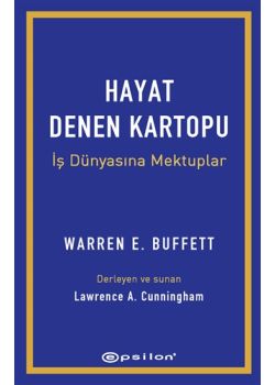 Hayat Denen Kartopu - İş Dünyasına Mektuplar