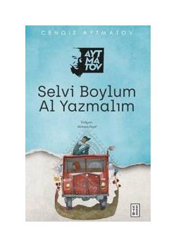 Selvi Boylum Al Yazmalım