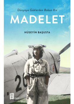 Madelet - Dünyaya Göklerden Bakan Kız