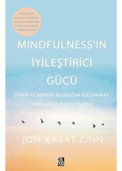 Mindfulness'n İyileştici Gücü