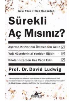 Sürekli Aç Mısınız