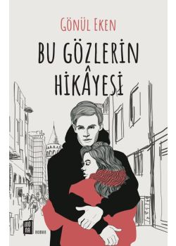 Bu Gözlerin Hikayesi