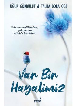 Var Bir Hayalimiz