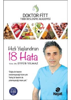 Hızlı Yaşlandıran 18 Hata