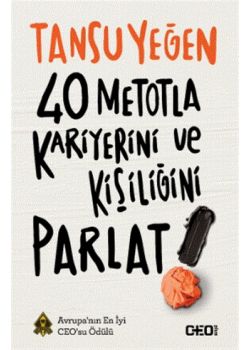 40 Metotla Kariyerini ve Kişiliğini Parlat