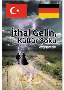 İthal Gelin, Kültür Şoku
