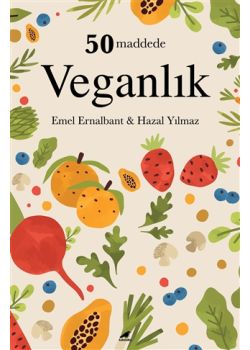 50 Maddede Veganlık
