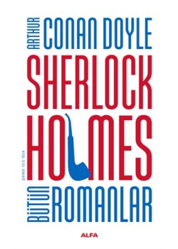 Sherlock Holmes Bütün Romanlar 