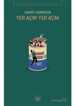 Yer Açın! Yer Açın!