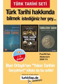 Türk Tarihi Hakkında Bilmek İstediğiniz Her Şey (3 Kitap)