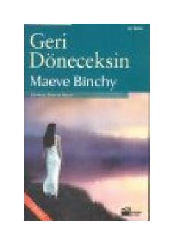 Geri Döneceksin Maeve Binchy