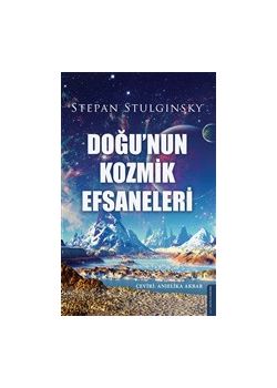 Doğu'nun Kozmik Efsaneleri 