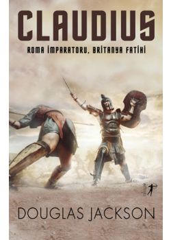 Claudius - Roma İmparatoru Britanya Fatihi