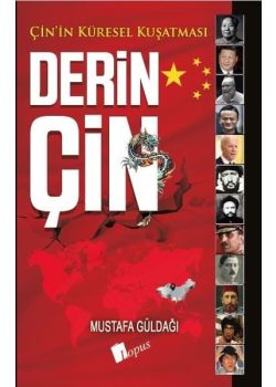 Derin Çin - Çin'in Küresel Kuşatması