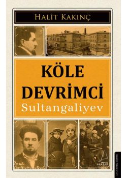 Köle Devrimci Sultangaliyev