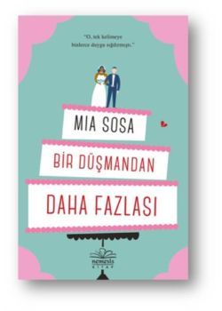 Bir Düşmandan Daha Fazlası