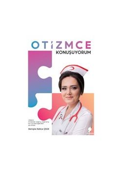 Otizmce Konuşuyorum