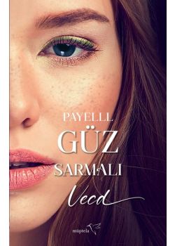 Güz Sarmalı - Vecd