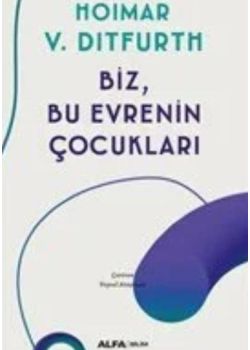 Biz Bu Evrenin Çocukları