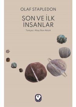 Son ve İlk İnsanlar