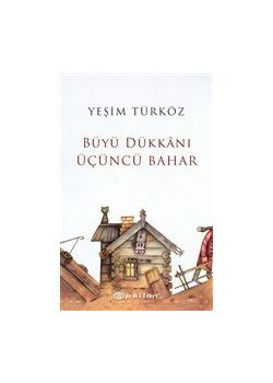 Büyü Dükkanı - Üçüncü Bahar