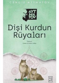 Dişi Kurdun Rüyaları