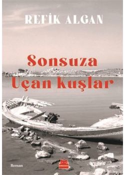 Sonsuza Uçan Kuşlar