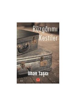 Rüzgarımı Kestiler