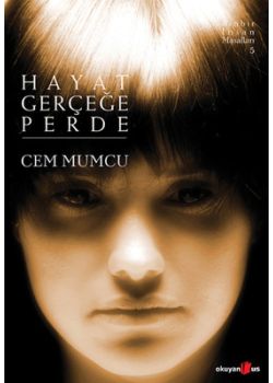 Hayat Gerçeğe Perde