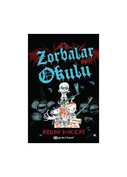 Zorbalar Okulu