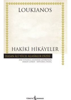 Hakiki Hikayeler - Hasan Ali Yücel Klasikler