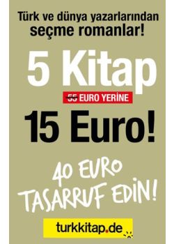 5 Kitap 15 Euro - Türk ve Dünya Yazarlarından Eserler!