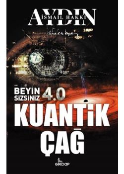 Beyin Sizsiniz 4.0 - Kuantik Çağ