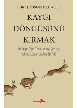 Kaygı Döngüsünü Kırmak