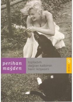 Topladim Dagilan kalbimin Herr kösesini