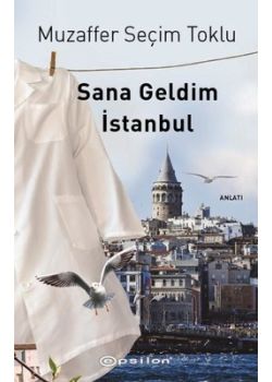Sana Geldim İstanbul