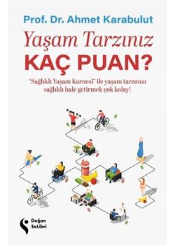 Yaşam Tarzınız Kaç Puan?