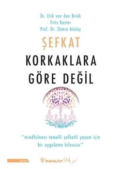 Şefkat Korkaklara Göre Değil