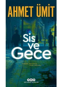 Sis ve Gece