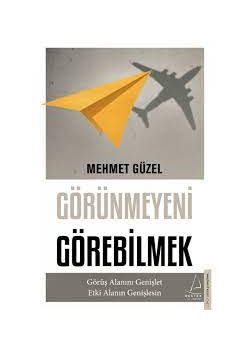 Görünmeyeni Görebilmek