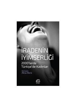 İradenin İyimserliği